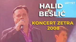 Halid Bešlić – Koncert u Zetri 2008 (LIVE) | Hayat Production