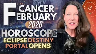 Destined New Financial Opportunities!🔆 CANCER FEBRUARY 2026 HOROSCOPE.