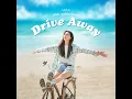 Drive Away - SONG JU HEE