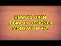 How to open dbml in designer mode with VS