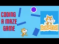 CS P003 - How to code a Maze Game in Scratch