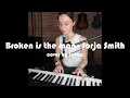 Broken is the man - Jorja Smith (Acoustic)