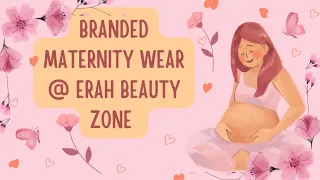 Download Maternity Wear @Erah Beauty Zone MP3