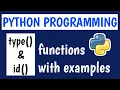 TYPE ID FUNCTIONS IN PYTHON PROGRAMMING WITH EXAMPLE PROGRAMS PYTHON PROGRAMMING IN TELUGU
