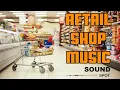 Download Lagu 2 Hours of Shopping Background Music for Retail Stores and Cafes