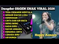 Lagu Full Album Dangdut Orgen Tunggal 2026 - Semakin menyala 🔥