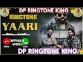 Lagu Yaari Song Ringtone Masoom Sharma| Yaari Zindabad Song Ringtone Masoom Sharma| @DPRINGTONEKING 