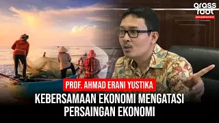prof erani yustika kebersamaan ekonomi mengatasi persaingan ekonomi ekonomi pancasila