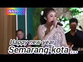 Lagu Niken : happy new-year Semarang - kota ..m