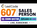 Leetcode 607 Sales Person - SQL Coding Question