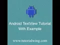 tutorialwing android textview output