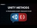 C Programming in Unity From Basics to OOP - Unity Methods