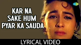 Download Kar Na Sake Hum Pyar Ka Sauda | Audio with Lyrics | Asha Bhosle | Kumar Sanu | Kal Ki Awaz MP3