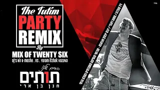 חנן בן ארי החיים שלנו תותים Dj ניר טולדנו והיוצר משה דאודי Vs יורם יצחק ואזאזנא OFFICIAL REMIX 