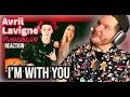 Avril Lavigne REACTION | Avril Lavigne and Yungblud REACTION | I'm With You Avril Lavigne Reaction
