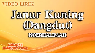 noerhalimah janur kuning dangdut official video lirik 