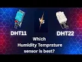 DHT11 vs DHT22 Sensor Explained Temperature Humidity Sensors