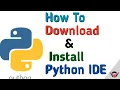 How To Download And Install Python IDE Windows Os Linux Mac