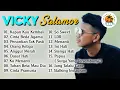 Download Lagu Full Album Vicky Salamor 'LAGU AMBON ' || Lagu Populer Vicky Salamor 2023 - Ini Hati