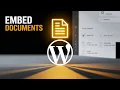 How to embed any document in WordPress website 2026