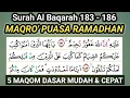 Download Lagu MAQRO' PUASA RAMADHAN (SURAH AL BAQARAH 183 - 186) 5 MAQOM
