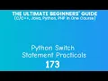 173 Python Switch Statement Practical