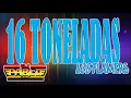 16 Toneladas  Los Flamers