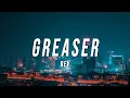REV - Greaser (Lyrics)
