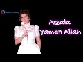 Assala   Yamen Allah