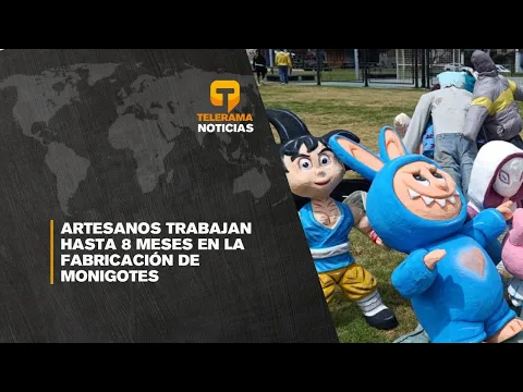 Artesanos trabajan hasta 8 meses en la fabricación de monigotes