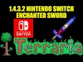 Terraria 1 4 3 2 Nintendo Switch Enchanted Sword Seed How To Find The Enchanted Sword
