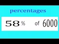Percentages 58 Percentage of 6000