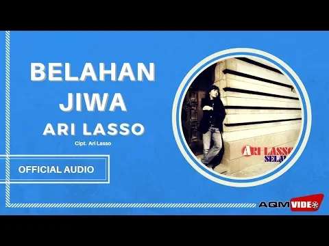 Download MP3 Ari Lasso - Belahan Jiwa | Official Audio