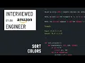 Python interview with an Amazon engineer Sort colors
