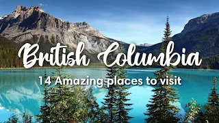 Download BRITISH COLUMBIA, CANADA | 14 Amazing Places to Visit in BC Province MP3