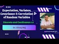Expectation Covariance Correlation of Random Variables in Machine Learning Data Science