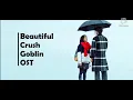 Download Lagu Beautiful - Crush (Goblin OST) Easy Lyrics