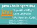 JC - Signed Left and Right Shift Operator in Java