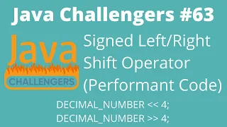 JC - Signed Left and Right Shift Operator in Java