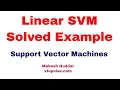 Solved Support Vector Machine Linear SVM Example by Mahesh Huddar