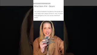 Oscars Blind Item Reveals Part 2