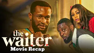 the waiter full movie recap review bucci franklin regina daniels ayo makun nollywood movie