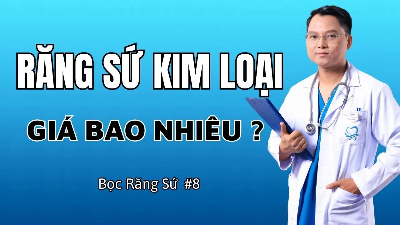 Outline Video Răng sứ kim loại là gì? Bọc răng sứ kim loại có tốt không? | Bác sĩ Cường
