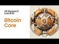 UX Research Call Bitcoin Core