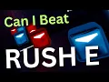 Can I Beat RUSH E with NEW Controllers Beat Saber