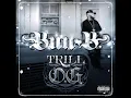 Bun B - Just Like That (Trill O.G.) Lyrics [ft. Young Jeezy]