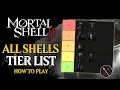 Mortal Shell 2 All Shells Ranked - Which Shell is Right For You