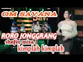 roro jonggrang || dangdut koplo || sephin misa || kimplah kimplah || OM SAVANA SAK JOSS SE
