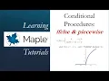 Learning Maple Conditional Procedures ifelse piecewise