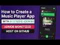 How to Create a Music Player App with AI Studio Gemini AdMob Monetized Host on GitHub